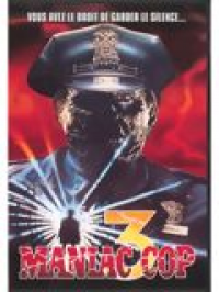 Maniac Cop 3