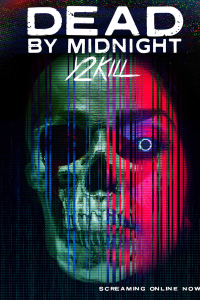 Dead by Midnight (Y2Kill) (2022)