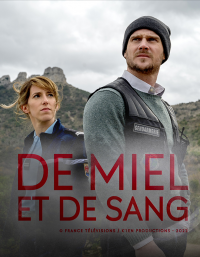 De miel et de sang