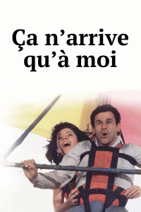 ça n'arrive qu'à moi