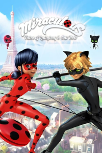 Miraculous, les aventures de Ladybug et Chat Noir