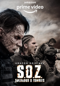 S.O.Z. Soldiers or Zombies