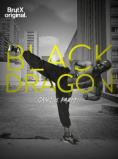 Gang de Paris : Black Dragon