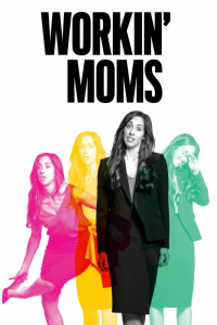 Workin' Moms saison 2