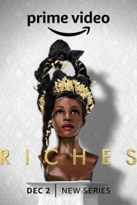 Riches saison 1