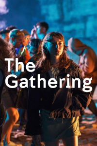 The Gathering saison 1