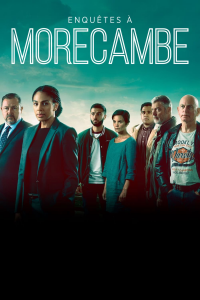 Enquête à Morecambe Saison 5 en streaming français